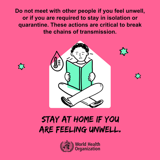 Stay at home if you don't feel well